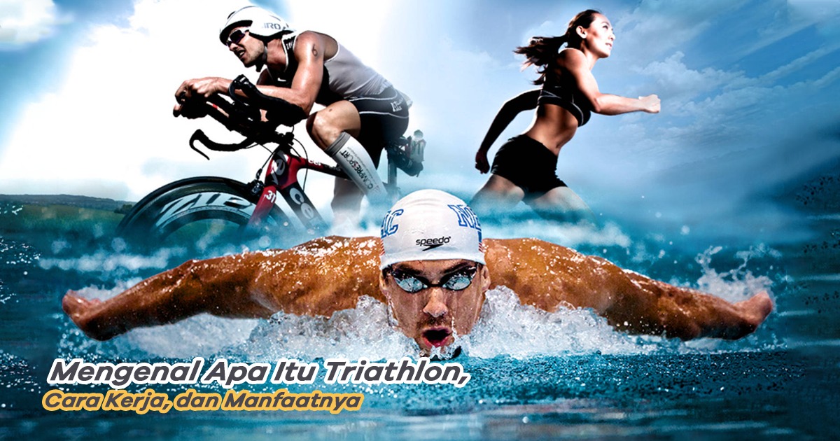Olahraga Triathlon Adalah Cabang Ketahanan