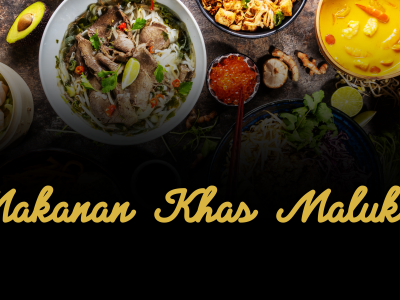 Petualangan Rasa Di Timur: Mengenal Citarasa Autentik Maluku